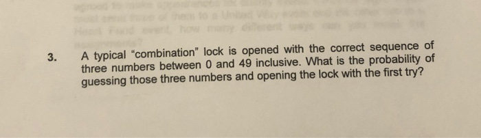 Solved A typical "combination" lock is opened with the | Chegg.com