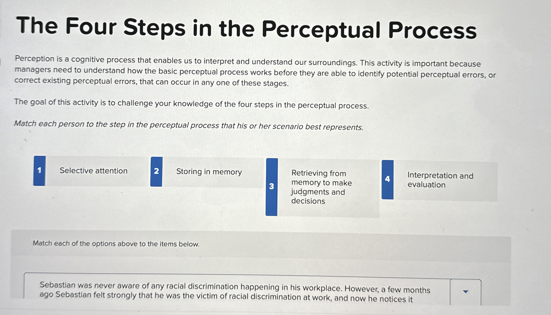 Solved The Four Steps in the Perceptual ProcessPerception is | Chegg.com