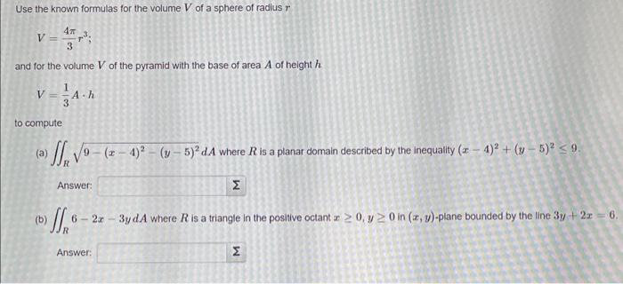 Solved Use the known formulas for the volume V of a sphere | Chegg.com