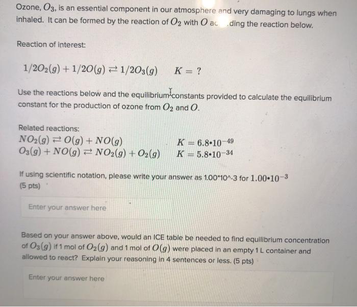 Solved Ozone, O3, is an essential component in our | Chegg.com