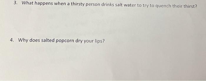 solved-3-what-happens-when-a-thirsty-person-drinks-salt-chegg