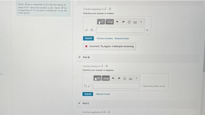 Solved t Vector A has a magnitude of 30.0 m and makes an | Chegg.com