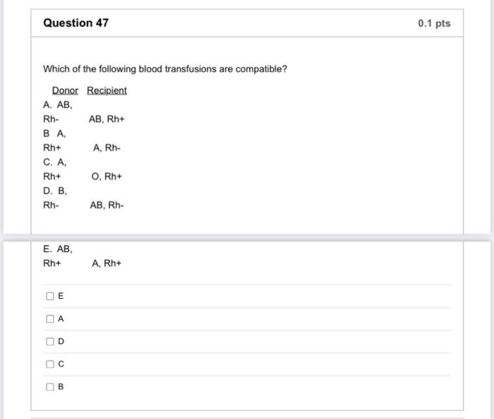 Solved Which Of The Following Blood Transfusions Are | Chegg.com