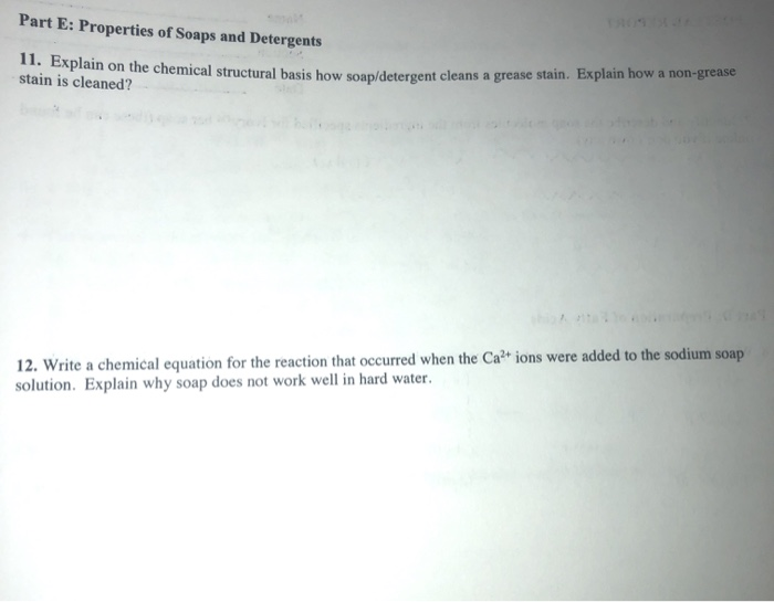 Solved Part E Properties of Soaps and Detergents 11.