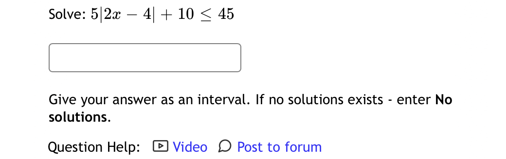 solved-solve-5-2x-4-10-45give-your-answer-as-an-interval-chegg