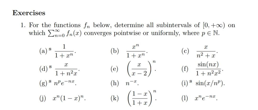 Solved Exercises 1 For The Functions Fn Below Determine Chegg Com