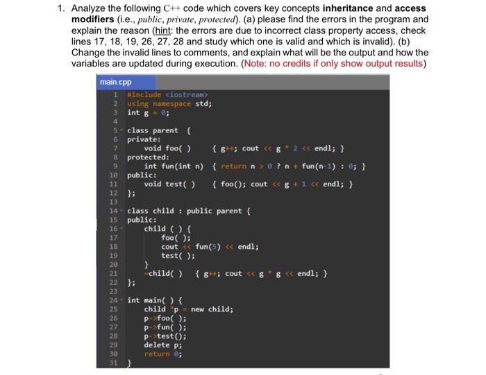 Solved 1. Analyze the following C++ code which covers key | Chegg.com