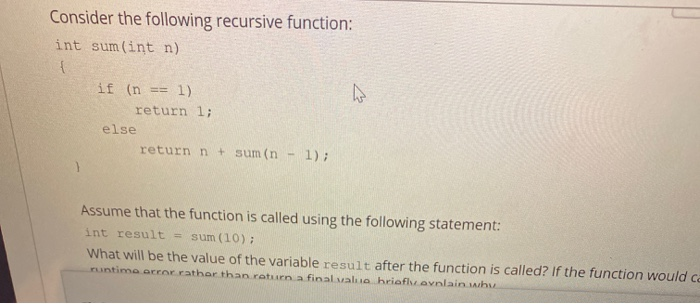 Solved Consider the following recursive function: int | Chegg.com