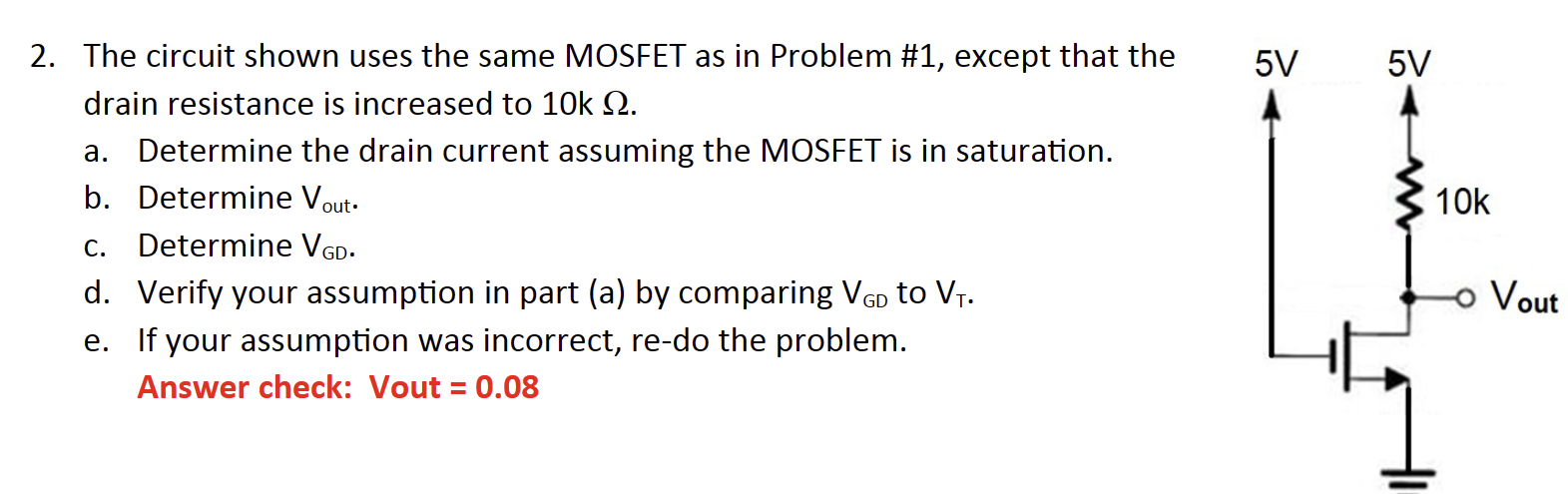 Solved The circuit shown uses the same MOSFET as in Problem | Chegg.com