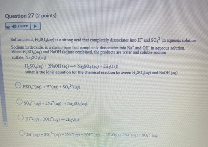 Solved Question 27 2 Points Usten Sulfuric Acid H2so4aq 7455