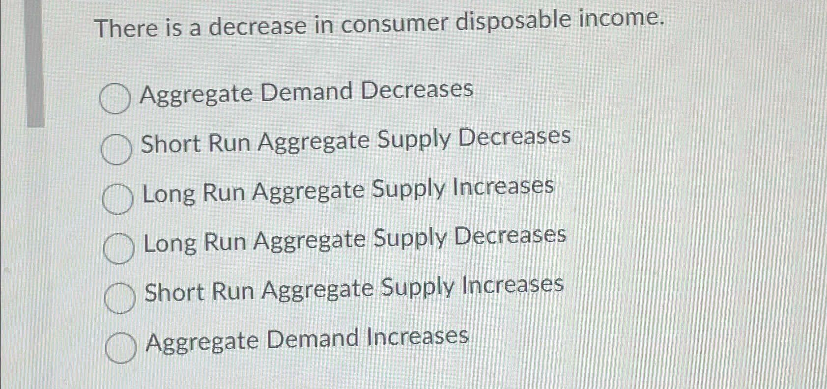 Solved There is a decrease in consumer disposable | Chegg.com