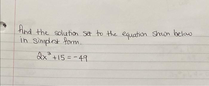 Solved And the solution set to the equation shown below in | Chegg.com
