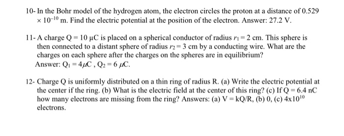 Solved 10- In the Bohr model of the hydrogen atom, the | Chegg.com