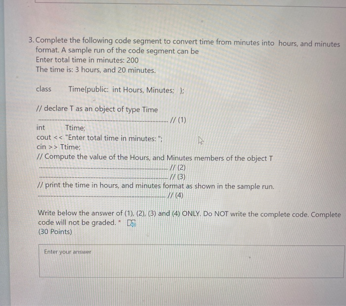 Solved 3. Complete the following code segment to convert | Chegg.com