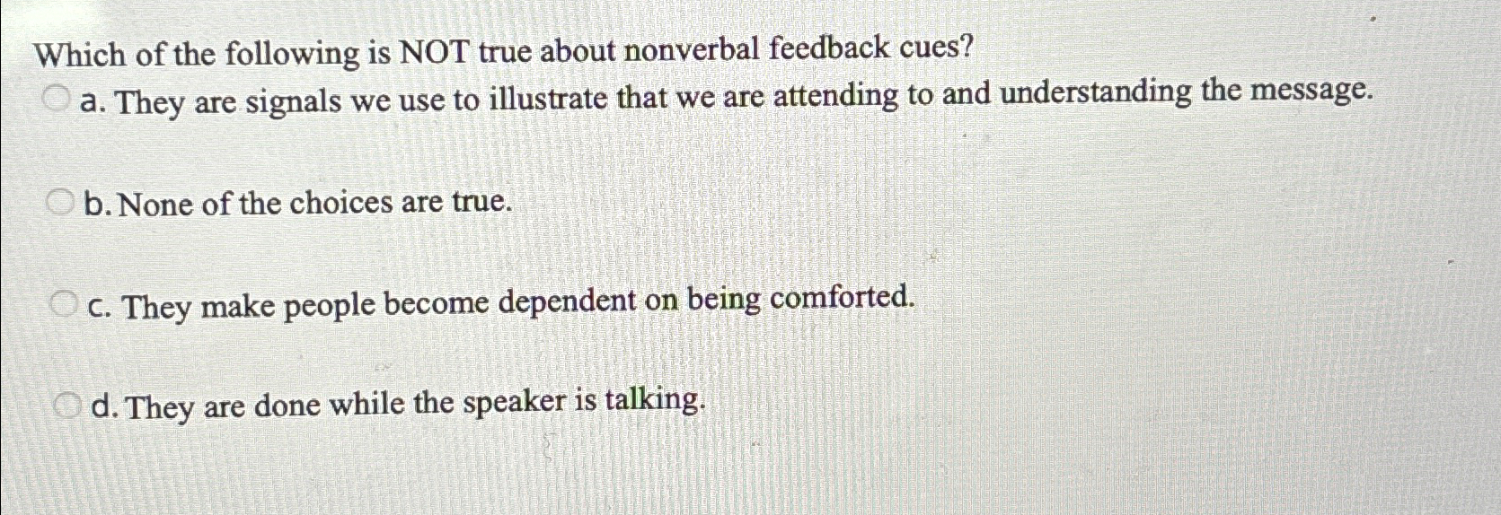 Solved Which of the following is NOT true about nonverbal | Chegg.com