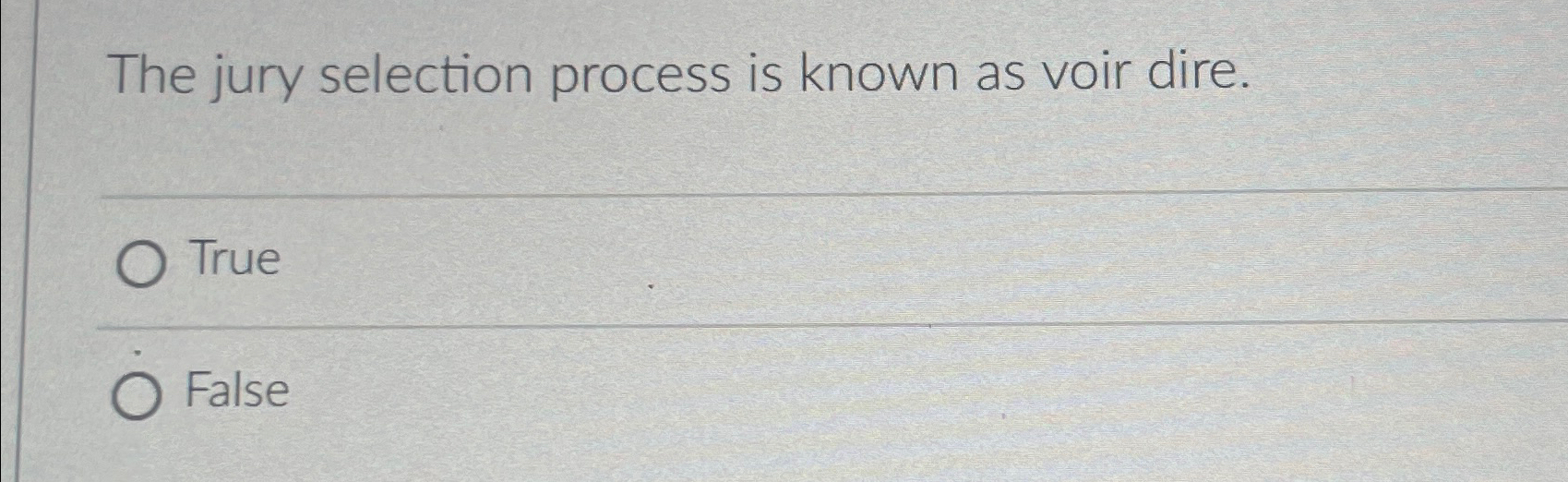 Solved The Jury Selection Process Is Known As Voir | Chegg.com