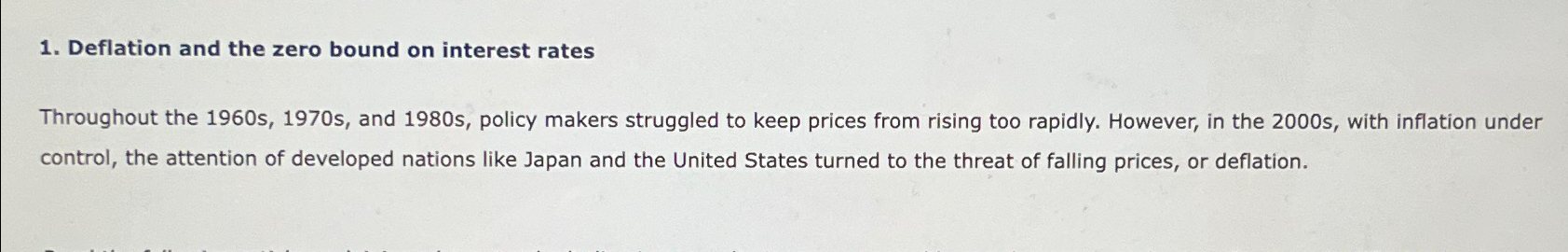 Solved Deflation and the zero bound on interest | Chegg.com