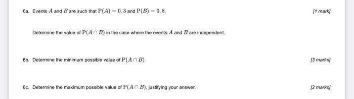 Solved 6a. Events A And B Are Such That P(A)=0.3 And | Chegg.com