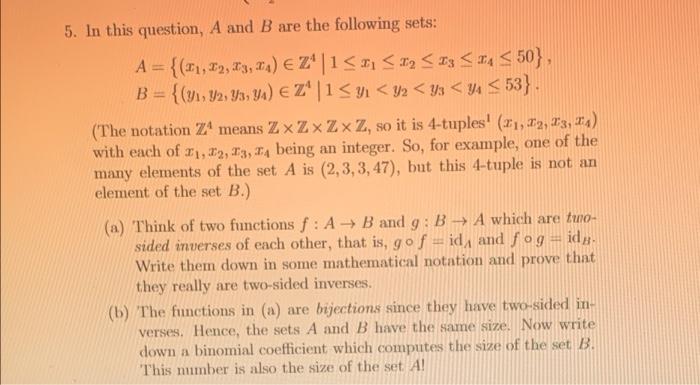 Solved 5. In This Question, A And B Are The Following Sets: | Chegg.com