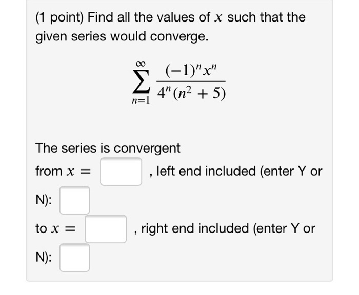 Solved (1 point) Find all the values of x such that the | Chegg.com
