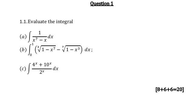 Solved 1 1 Evaluate The Integral A ∫x7−x1dx B