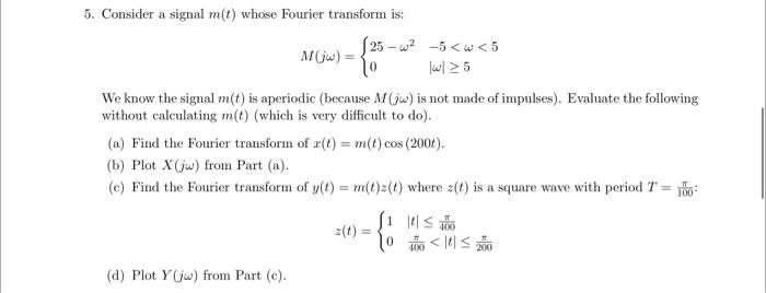 Solved انداز) 11 = {3 5. Consider a signal m(t) whose | Chegg.com