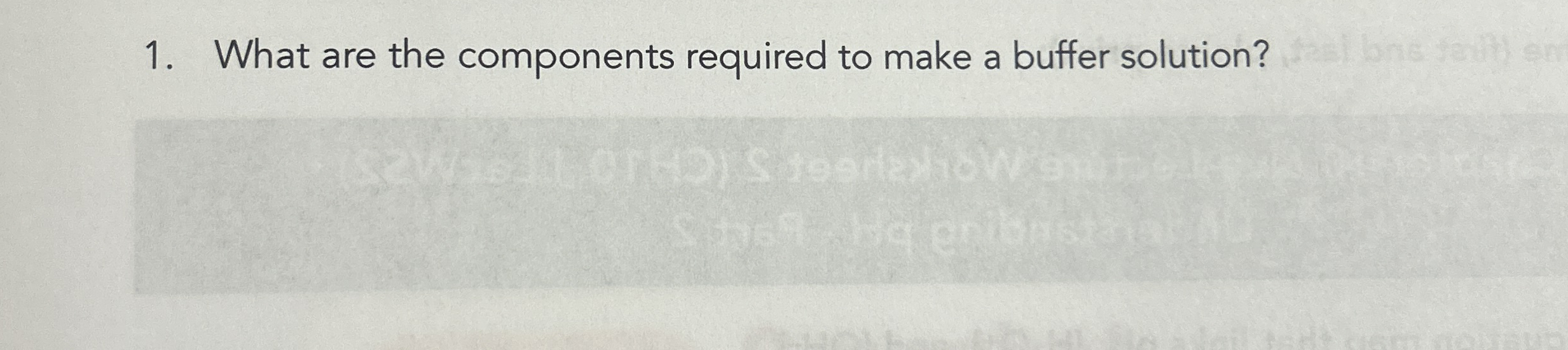 Solved What are the components required to make a buffer
