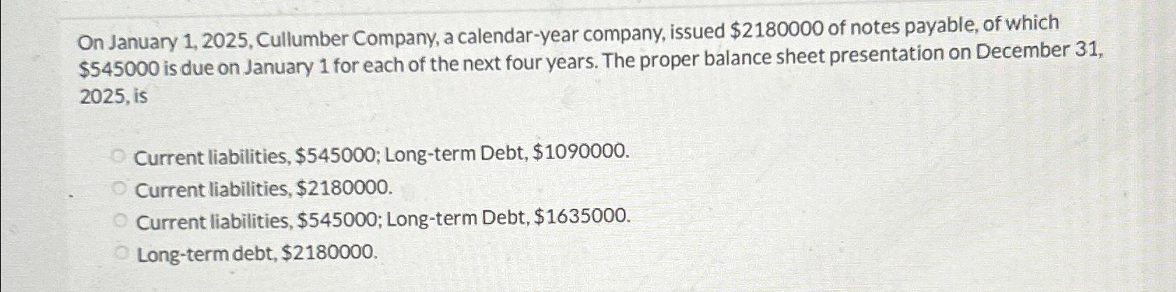 Solved On January 1, 2025, ﻿Cullumber Company, a | Chegg.com