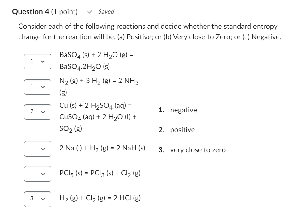 Solved Question 4 (1 ﻿point)Consider each of the following | Chegg.com