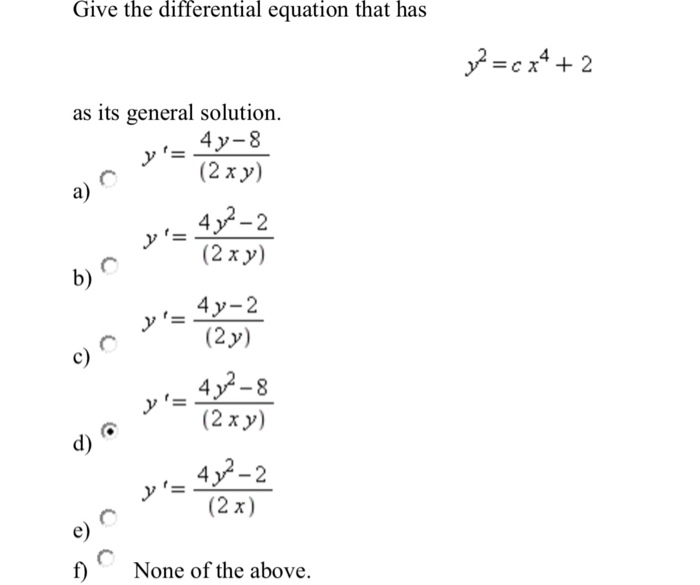 Solved Give The Differential Equation That Has Cx 2 A Chegg Com