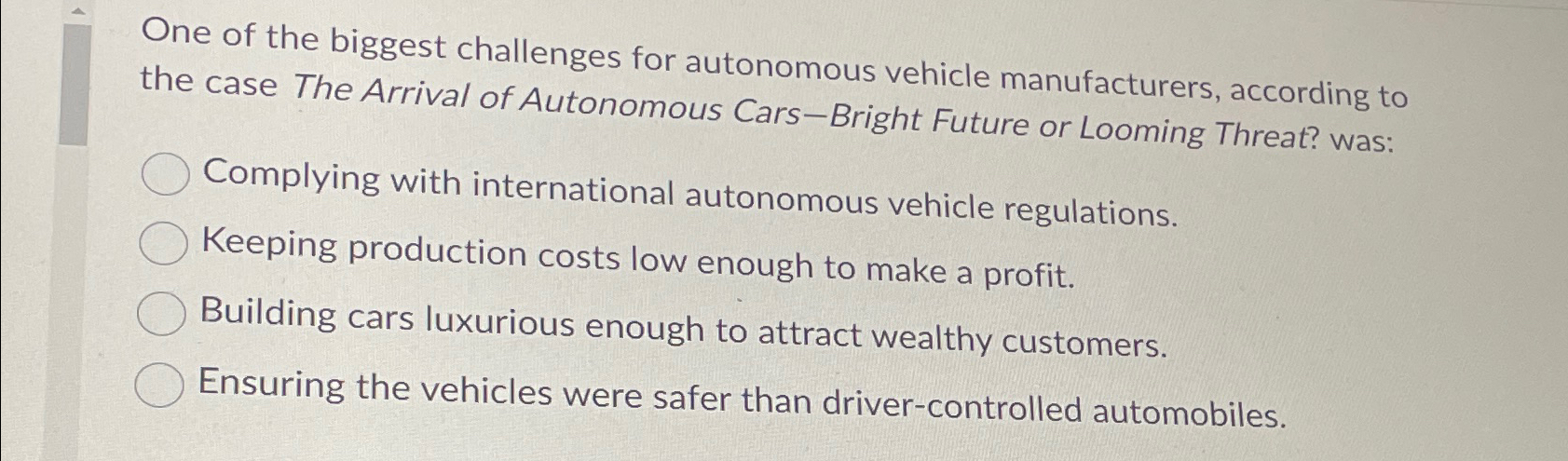 Solved One of the biggest challenges for autonomous vehicle | Chegg.com