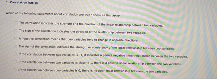 Solved 1 Correlation Basics Which Of The Following Chegg