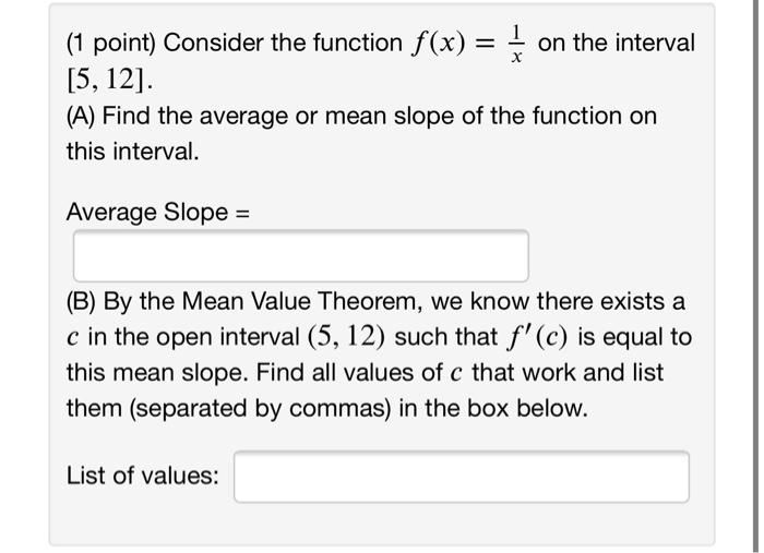 Solved (1 point) Consider the function f(x)=x1 on the | Chegg.com