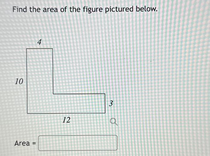 Solved Find the area of the figure pictured below. | Chegg.com