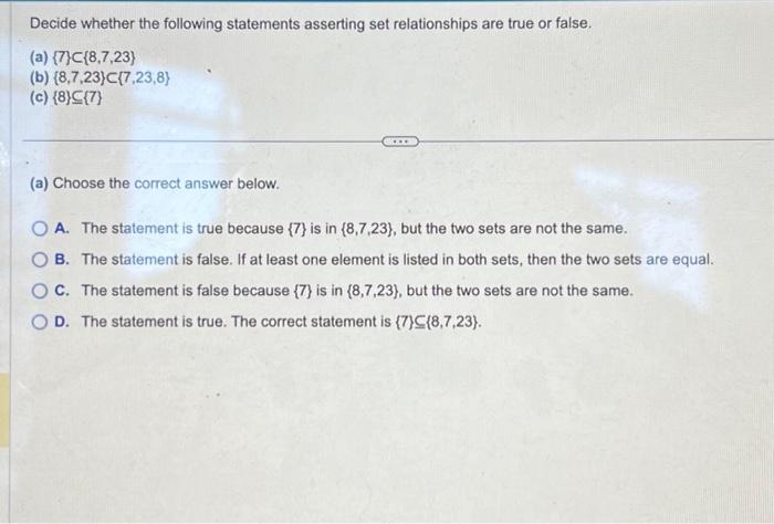 Solved Decide Whether The Following Statements Asserting Set | Chegg.com