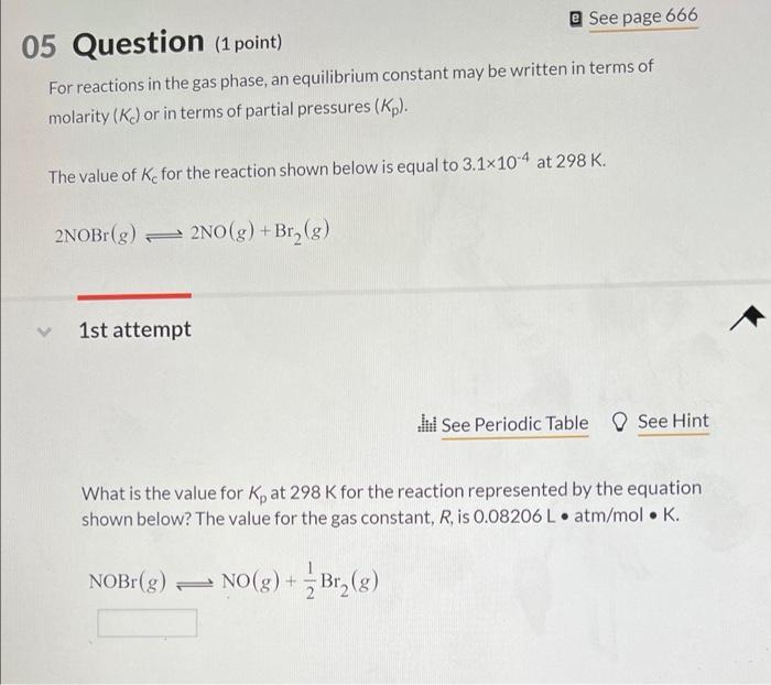 Solved 05 Question (1 point) e See page 666 For reactions in | Chegg.com