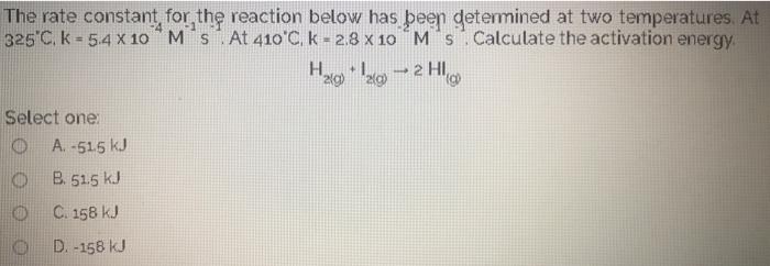 Solved The rate constant for the reaction below has been | Chegg.com