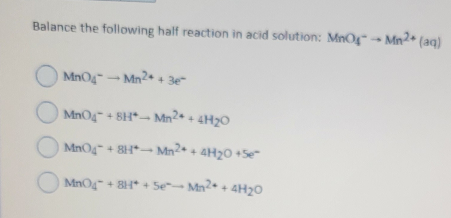 Solved Balance the following half reaction in acid solution: | Chegg.com