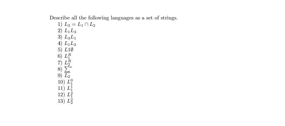Solved Describe all the following languages as a set of | Chegg.com