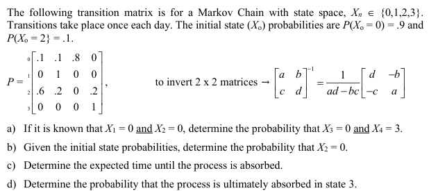 Solved The following transition matrix is ﻿for a Markov | Chegg.com