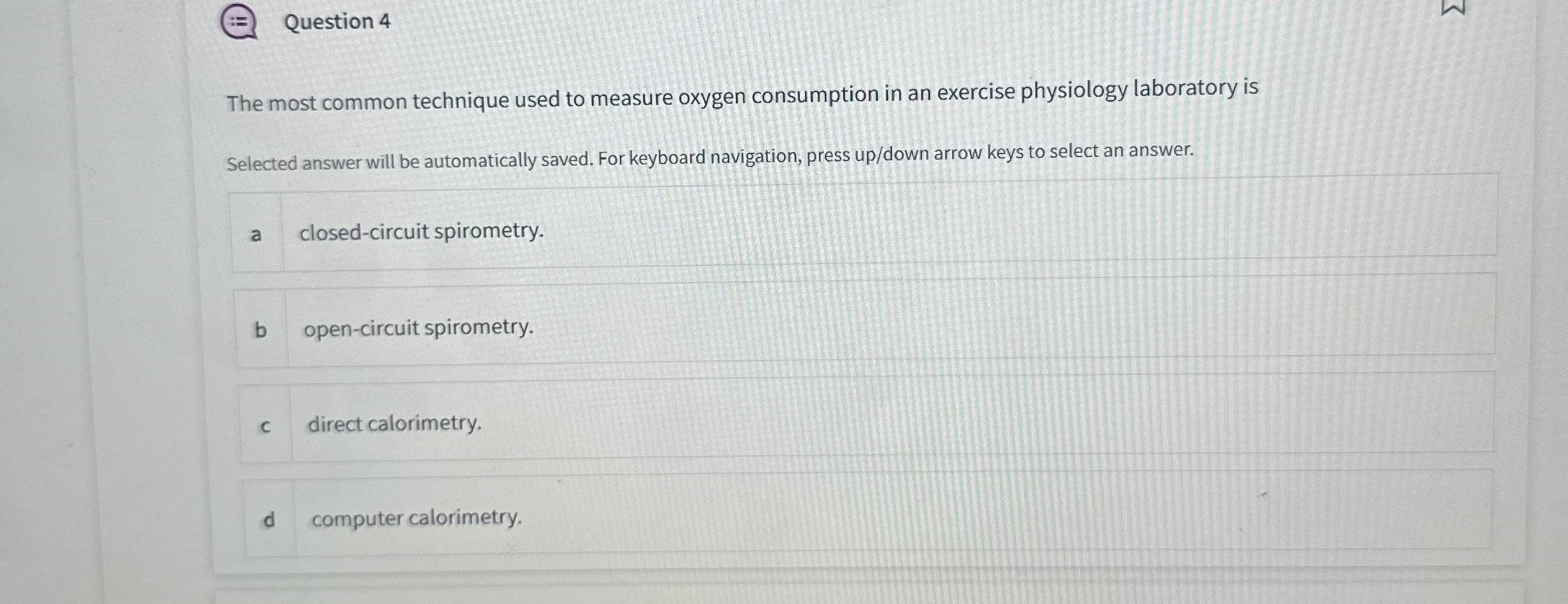 Solved Question 4The most common technique used to measure