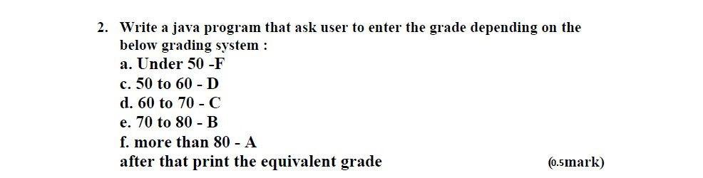 Solved 2. Write a java program that ask user to enter the | Chegg.com