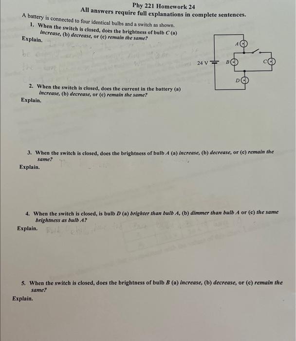 Solved A battery is connected to four identical bulbs and a