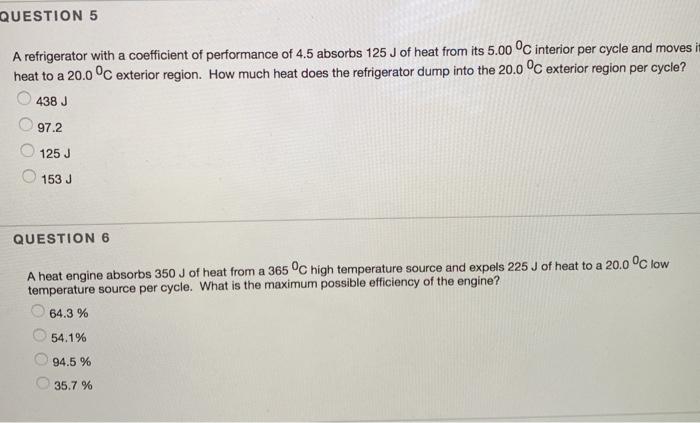 Solved A heat engine absorbs 350 J of heat from a 365 °C | Chegg.com