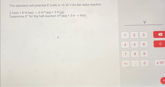 Solved The standard cell potential E∘ (cell) is +0.34 V for | Chegg.com
