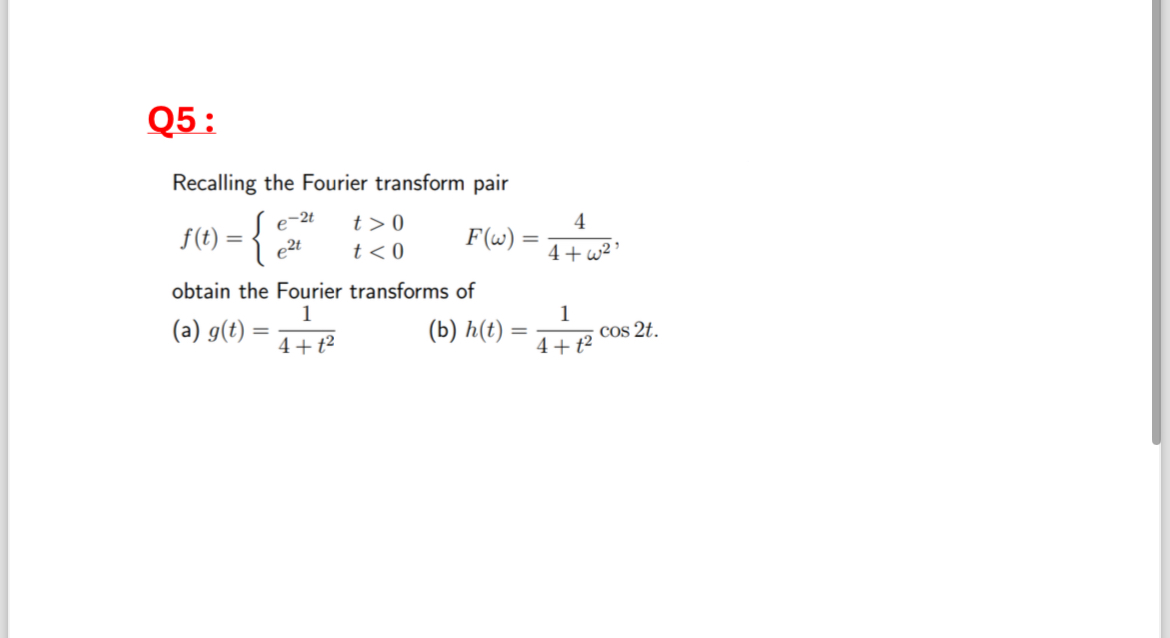 Solved Q Recalling The Fourier Transform Chegg Com