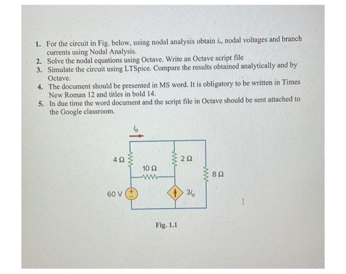 Solved 1. For the circuit in Fig. below, using nodal | Chegg.com
