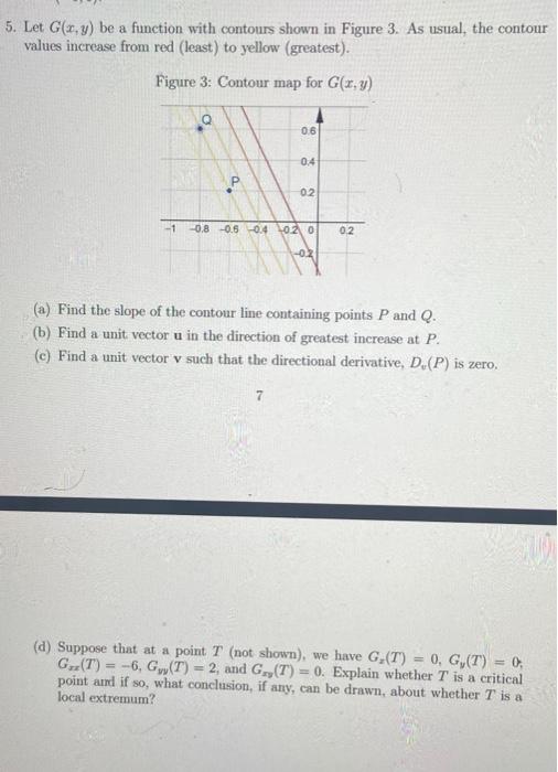 Solved 5. Let G(x,y) be a function with contours shown in | Chegg.com