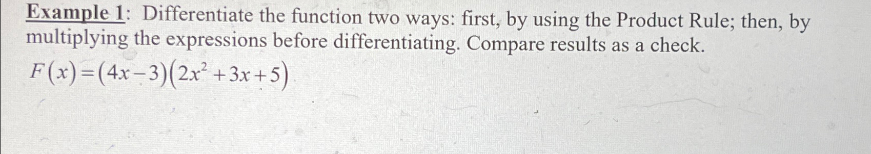 Solved Example 1: Differentiate the function two ways: | Chegg.com