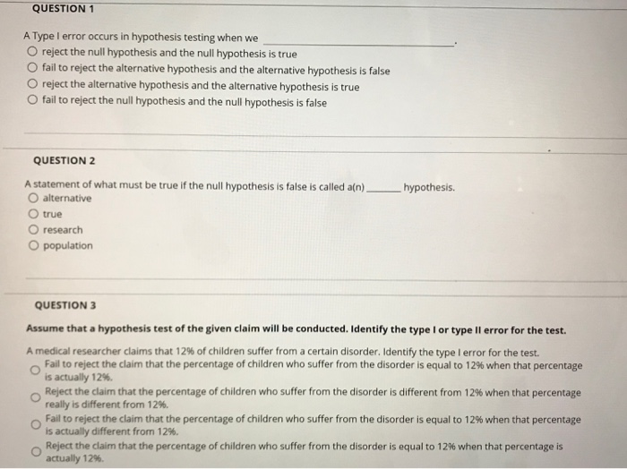 in hypothesis testing type 1 error occurs when